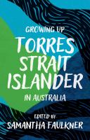 Featured Titles -Growing up Torres Strait Islander in Australia 